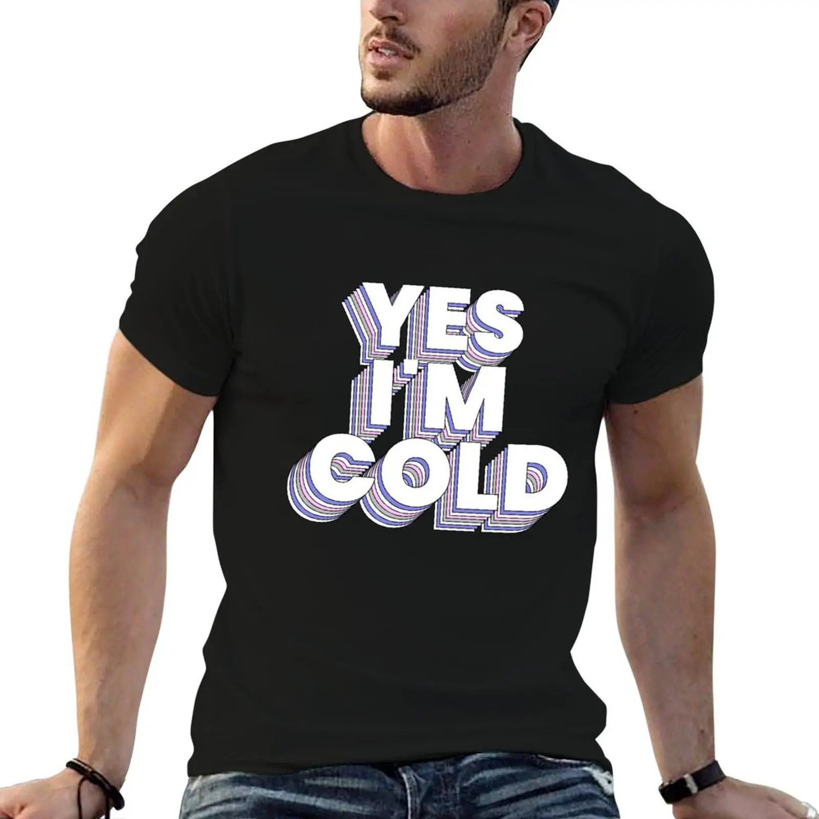 Yes Im Cold Me 24 7… - image