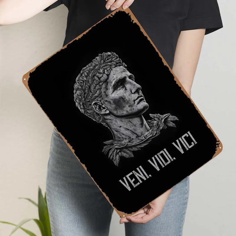 Vintage Metal Signs for Wall Decoration Veni Vidi Vici Caesar Art of Murals Celebrity Tinplate Metal Poster Coffee Bar Man Cave