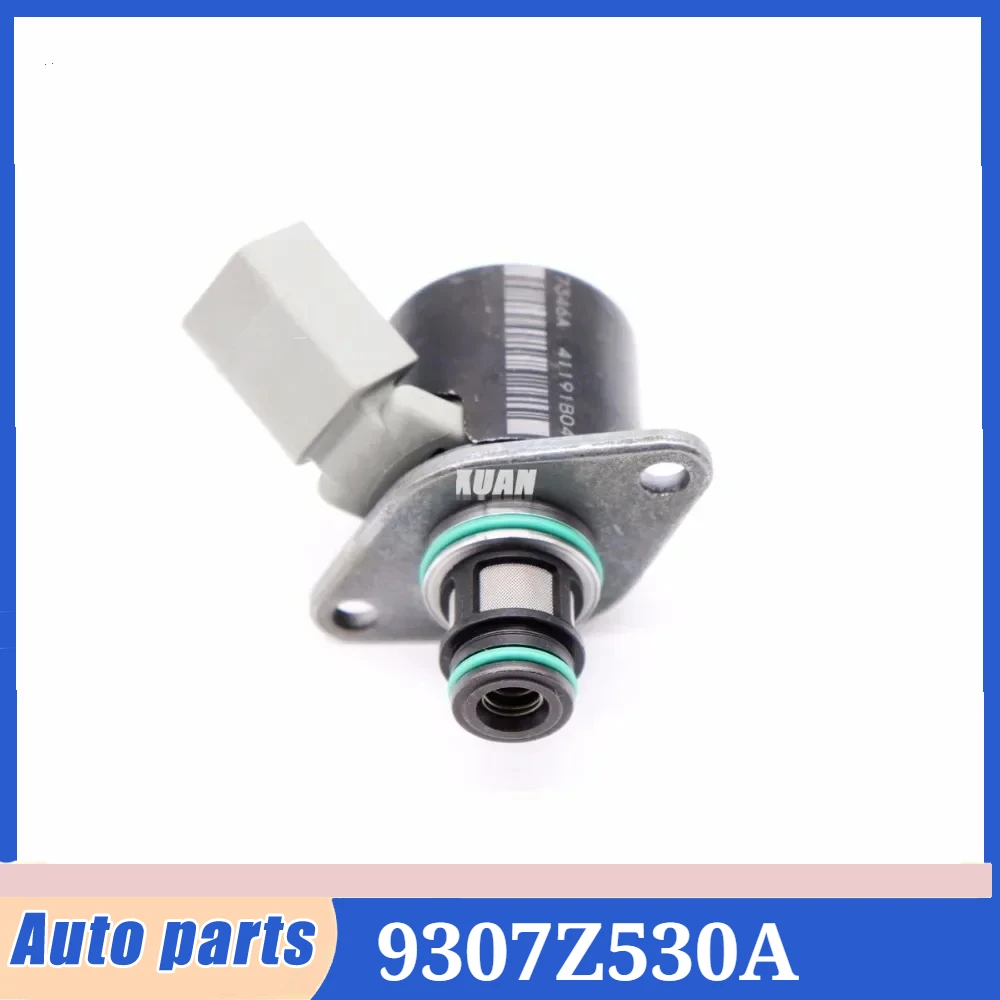 9307Z530A High Pressure Fuel Pump Regulator Suction Control SCV Valve For Mercedes Benz C-Klasse E-Klasse T-Model 9185490 A