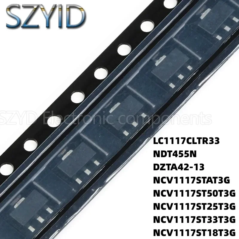 100PCS SOT223 LC1117CLTR33 NDT455N DZTA42-13 NCV1117STAT3G NCV1117ST50T3G NCV1117ST25T3G NCV1117ST33T3G NCV1117ST18T3G