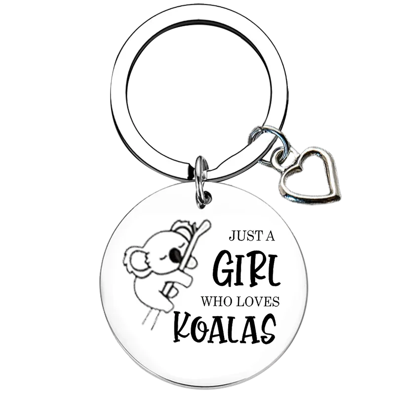 Girl Koala Lovers Keychain Just A Girl Who Loves Koalas Key Rings Best Friend Sister Daughter Granddaughter birthday gift