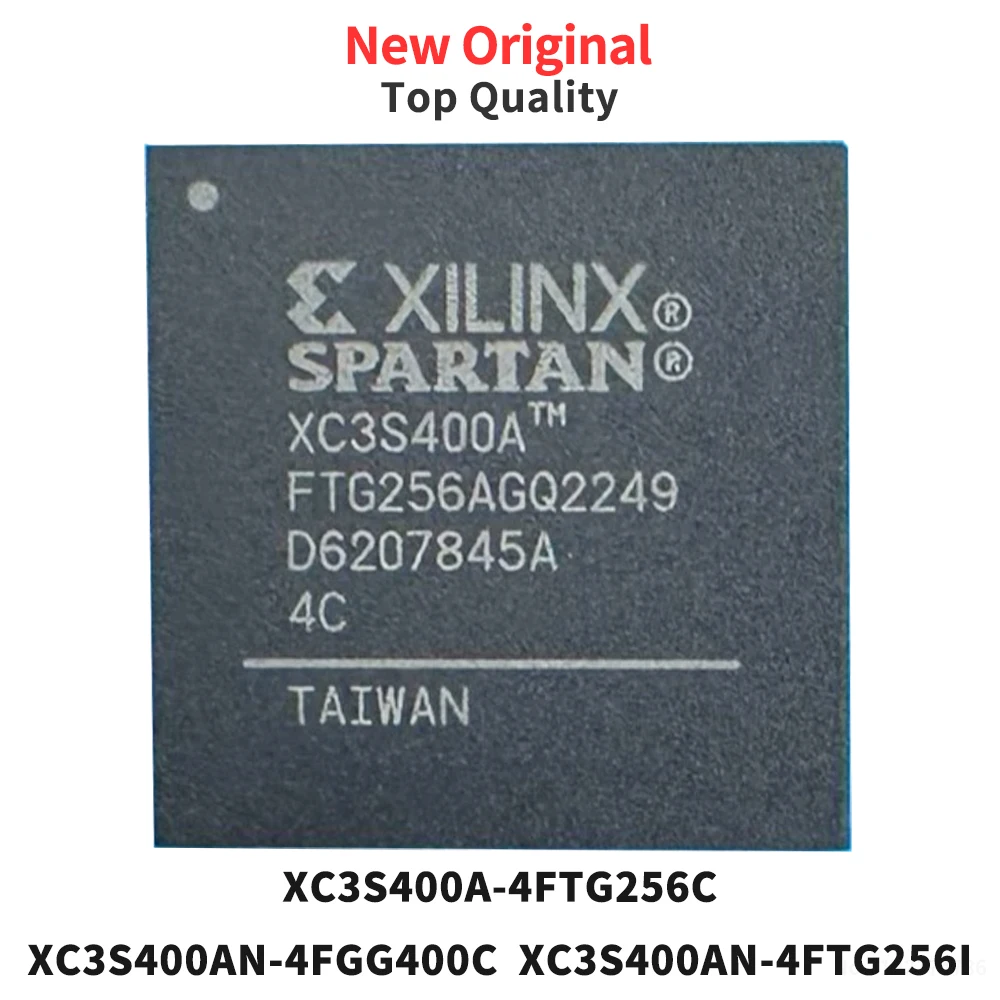 (1 Piece) XC3S400A-4FTG256C XC3S400AN-4FGG400C XC3S400AN-4FTG256I BGA Original XC3S400A XC3S400AN
