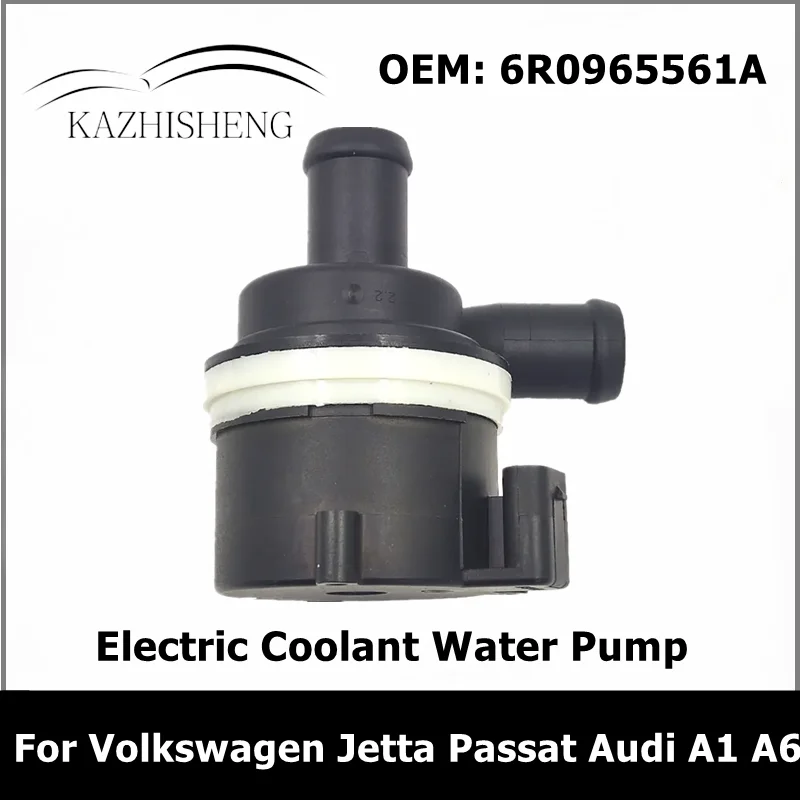 Car Engine Additional Auxiliary Electric Coolant Water Pump 6R0965561A For Volkswagen Jetta Passat Audi A1 A6