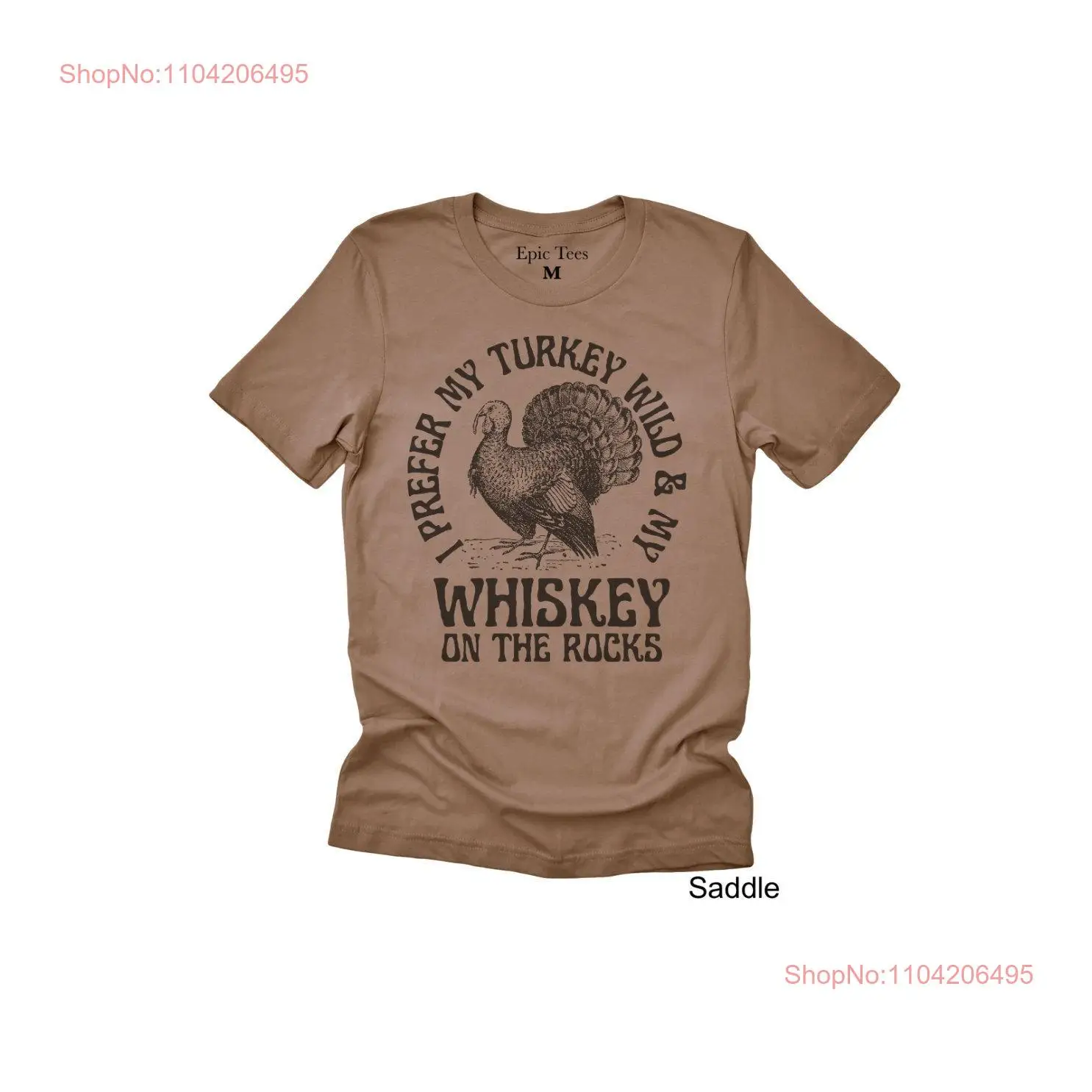 I prefer my turkey wild and whiskey on the rocks tee shirt Gobble Feast mode Thanksgiving T Friendsgiving