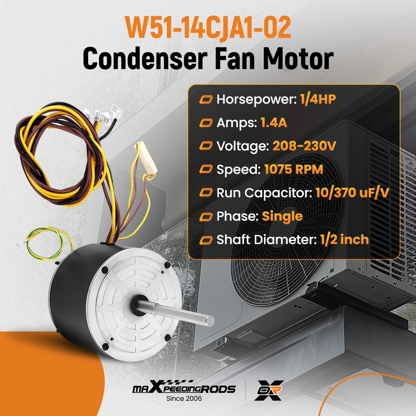 Replacement Condenser Fan Motor for 1/4HP,208/230V Condenser Fan Motor W51-14CJA1-02