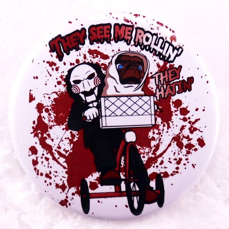 They See Me Rollin They Hatin Pinback Button Pin Funny horror movie and alien Meme Tinplate Badge Jewelry 58MM