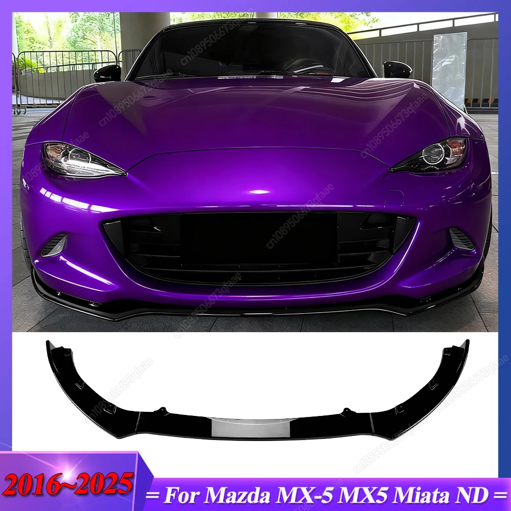 

For Mazda MX-5 MX5 Miata ND 2016-2025 2-Door ABS Gloss Blcak Car Front Bumper Lip Diffuser Splitter Spoiler Bodykits Tuning