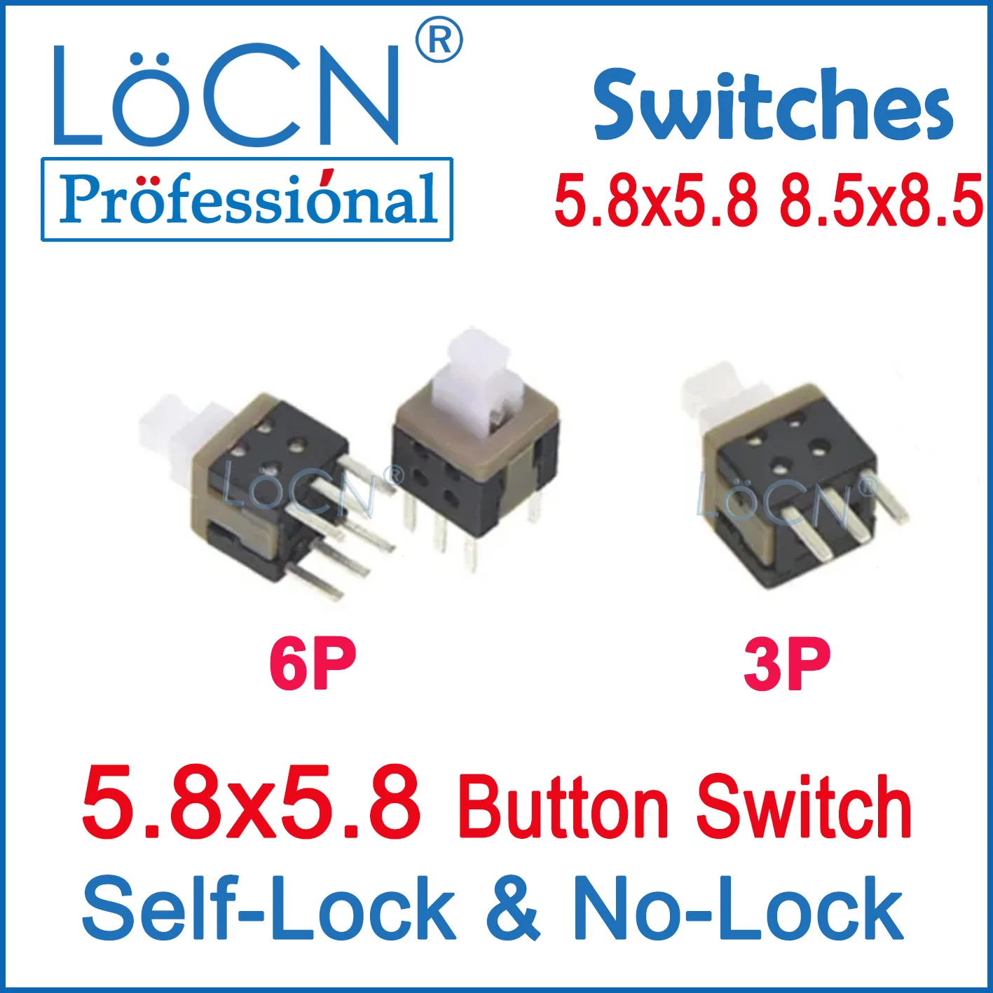 

LoCN 1000pcs DIP Tact Switch 5.8x5.8 3P 6P Key Push Button Switch Self Lock No Lock Self-locking with Lock 5.8*5.8