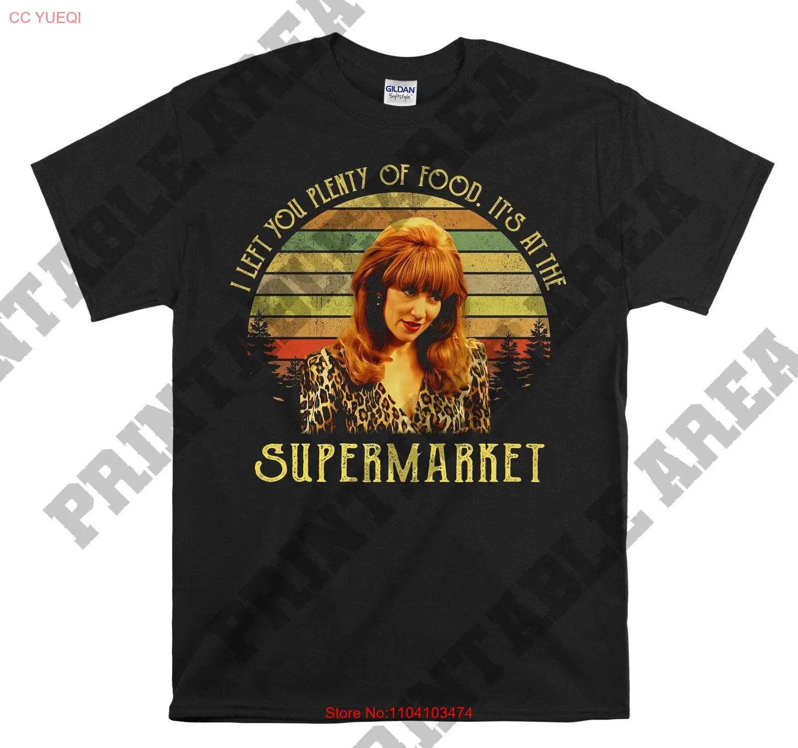 

Peggy Bundy I Left You Plenty Of Food Movie Hoodie Tshirt Men Women Unisex