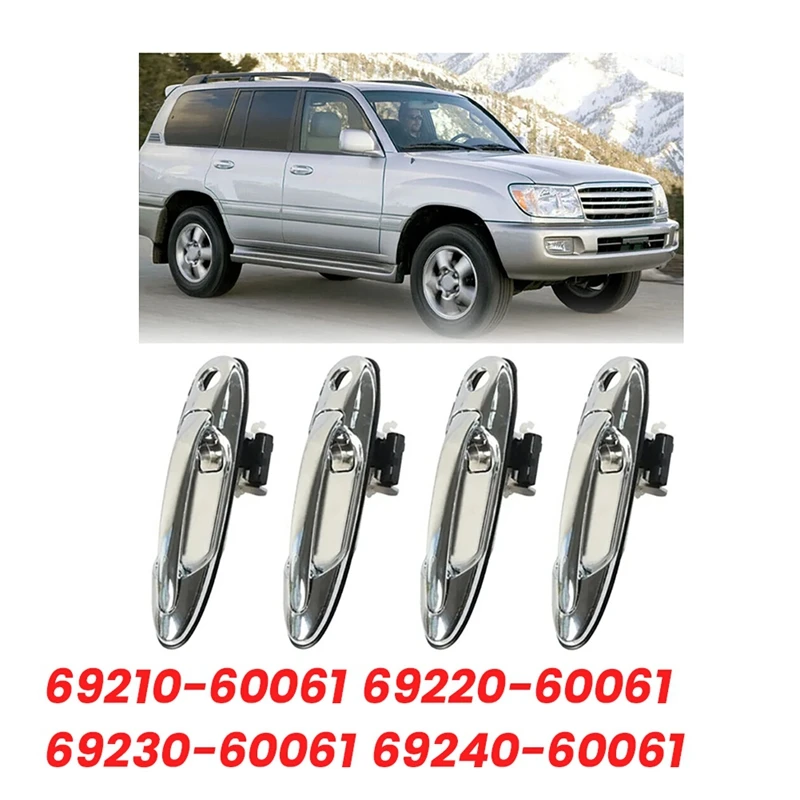 

4 шт./комплект, хромированные ручки для наружной двери для Toyota Land Cruiser 1998-2007 69210-60061 6922060061-69230 60061