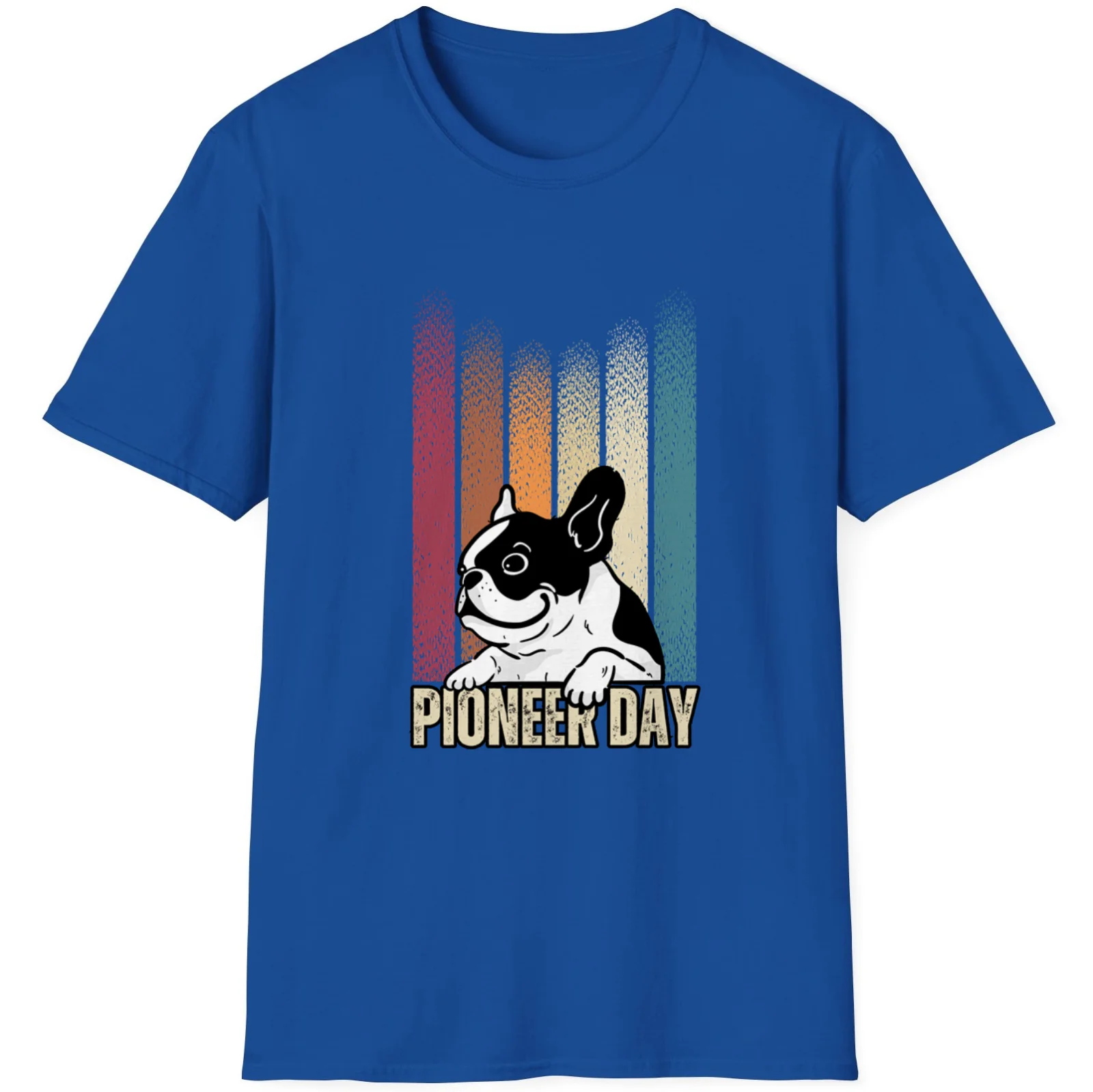 Cute French Dog Pioneer Day Best Gift Mens And Ladies T-Shirt