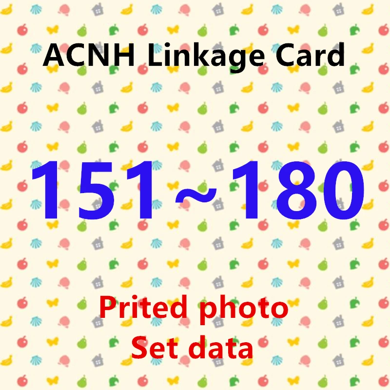 

(151 to 180) ACNH NTAG215 NFC Printing Card Work for NS Games Series 2 Standard Card