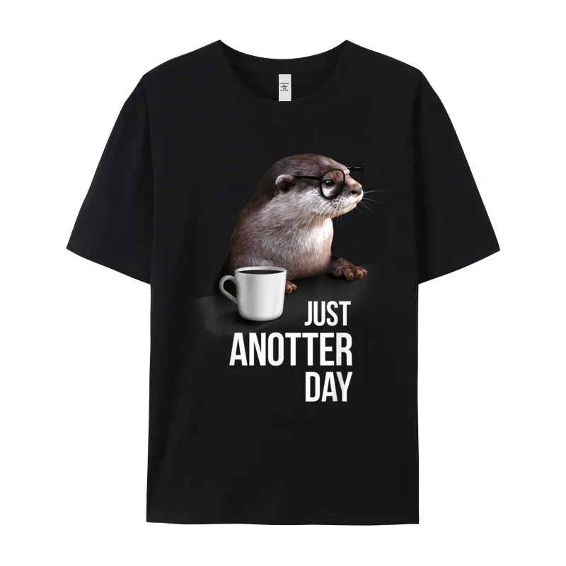 Newest Mens T Shirts Funny Otter T-shirt - Just Design Tops Tees Mother Day 100% Cotton Round Collar Tee-Shirt Short Sleeve