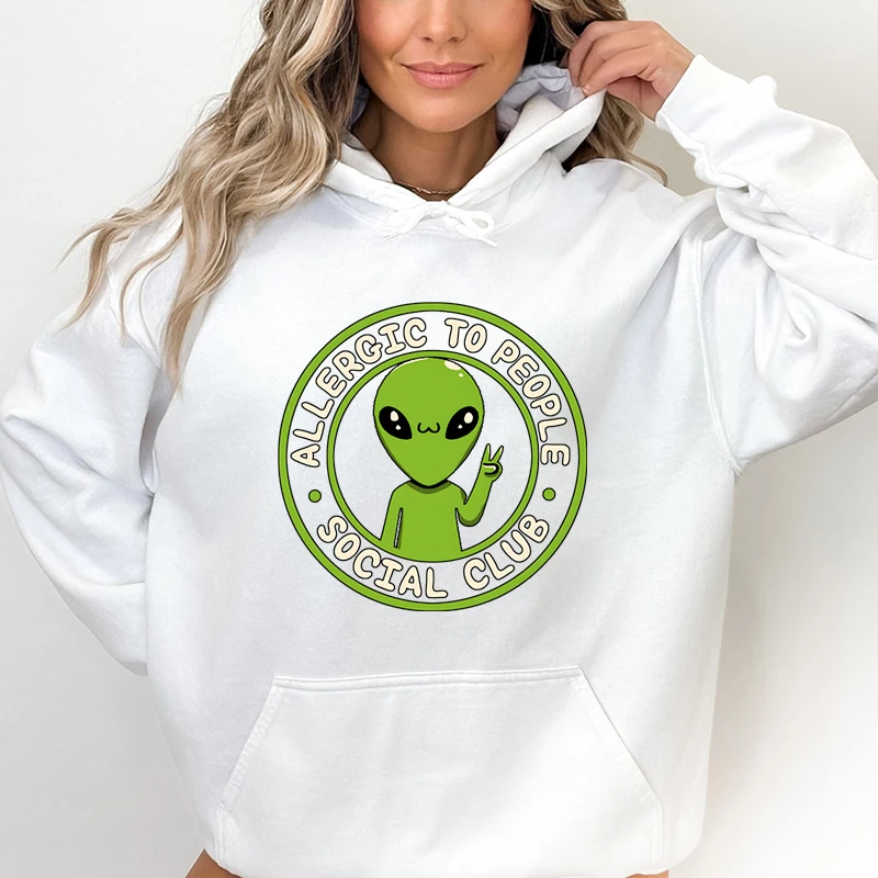 Cute Cartoon Alien Fashion Hoodies Women Allergic To People Social Club Classic Sweatshirt Jumper Funny Alien Trending Hoodie