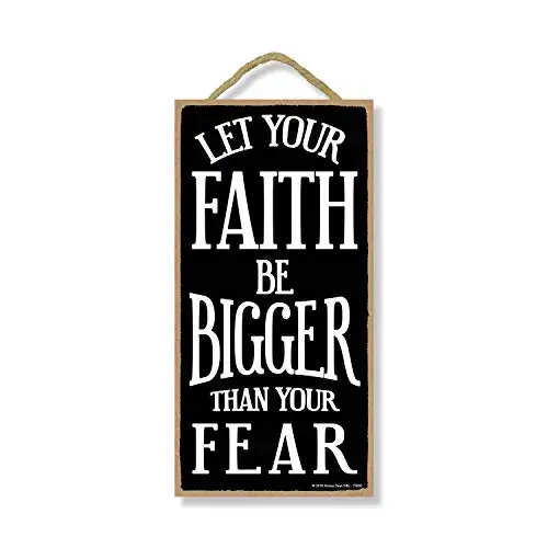 Honey Dew Gifts Faith Decor, Let Your Faith be Bigger Than Your Fear  Hanging Wall Art, Decorative Wood Sign Home Decor, Religio