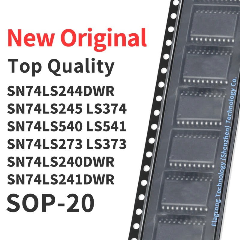 10 Pieces SN74LS240DWR SN74LS244DWR SN74LS245DWR SN74LS273DWR SN74LS373DWR SN74LS374DWR SN74LS540DWR SN74LS541DWR SOP-20