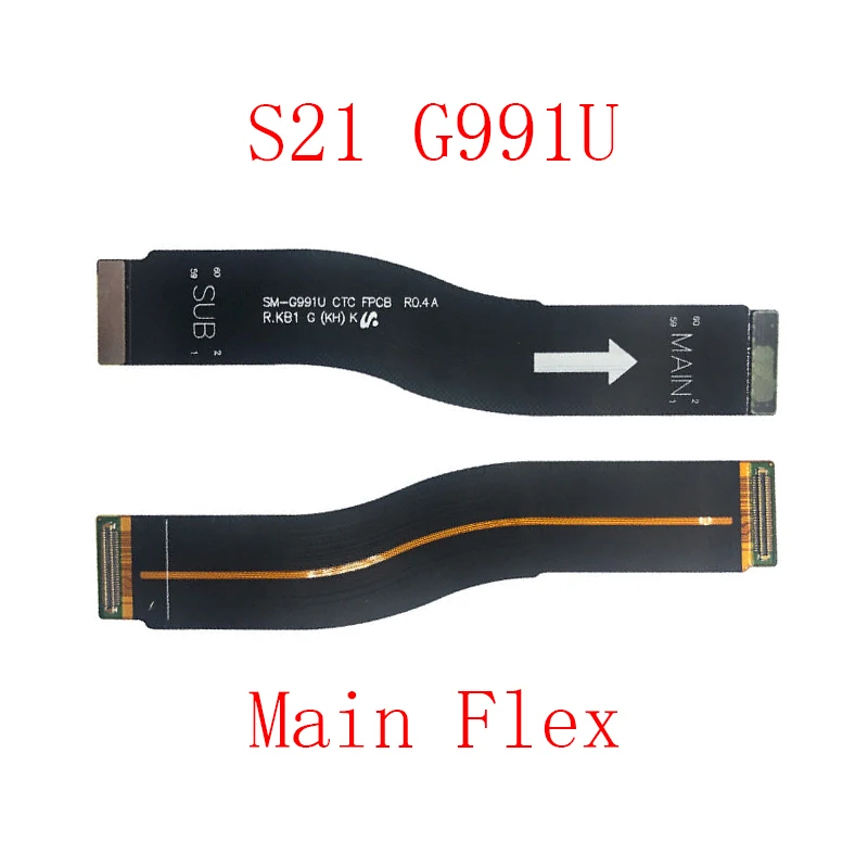 Motherboard Main Board Connector For Samsung Galaxy S21/Plus/Ultra/FE S21FE G990U G991 G996 G998 B U LCD Display USB Flex Cable