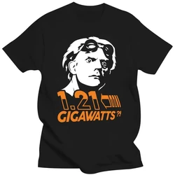 Mens Clothing Doc Brown Back To The Future Back To The Future 1.21 Gigawatts Fun Tops Tee T Shirt Loose Tops T-Shirt