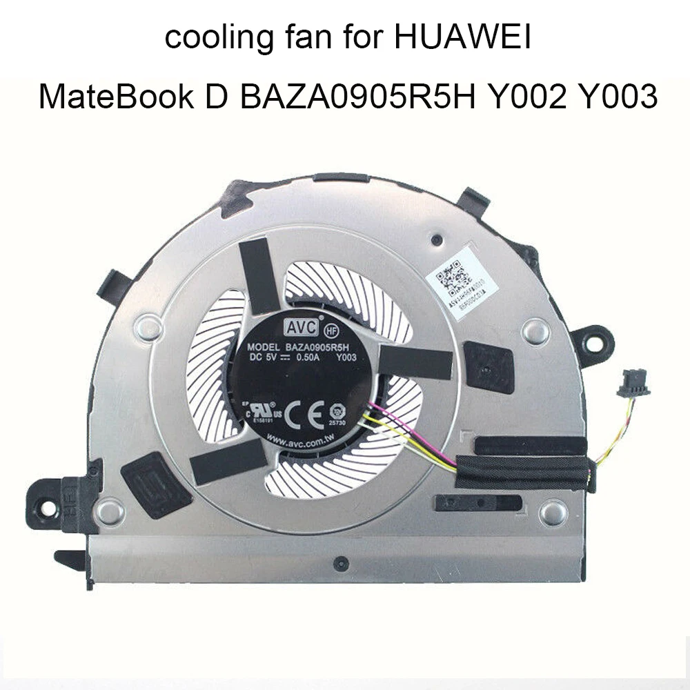 

Computer Cooling Fan For HuaWei Matebook D MRC-W50 MRC-W60 PL-W9 KPR-W29 FKHA CPU Cooler Laptop Parts BAZA0905R5H Y002 Y003 Y001