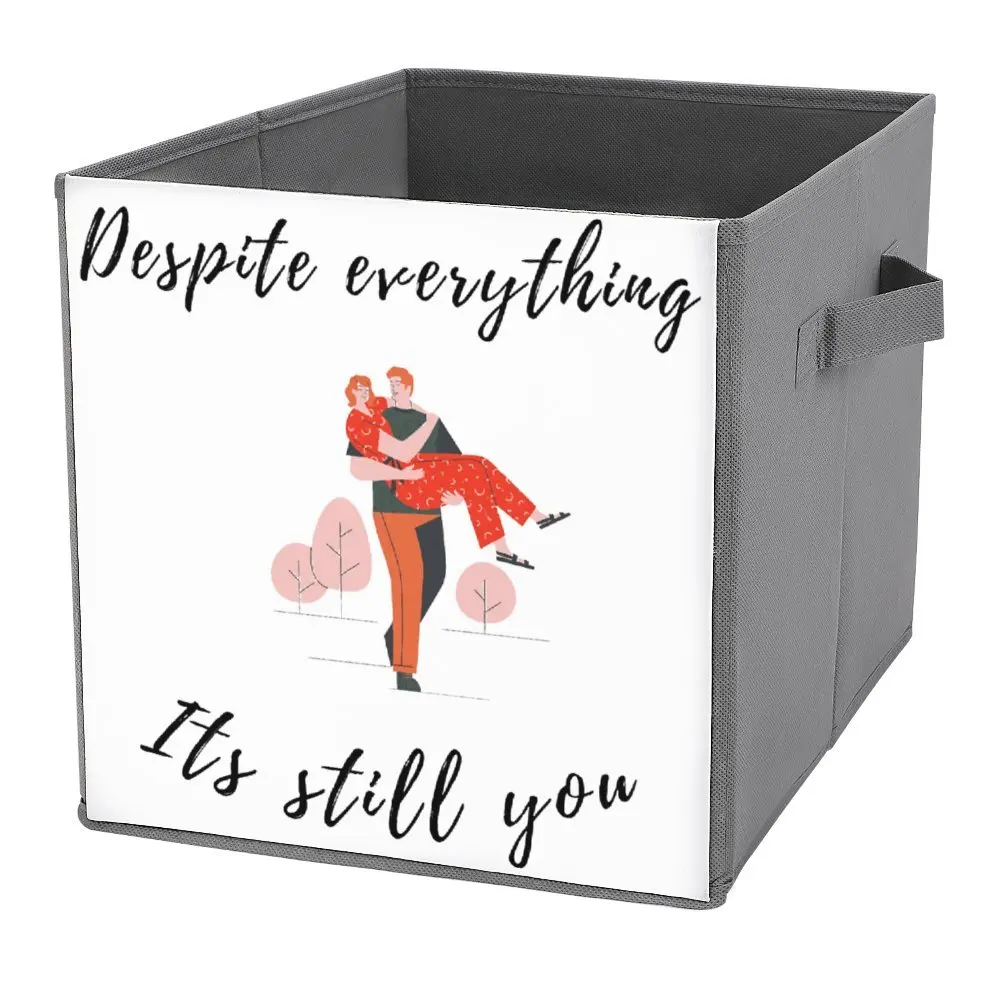 Storage Bins Despite Everything Its Still You Sarcastic Quote Folding Storage Box Large Capacity Can Be Folded Travel Storage Pr