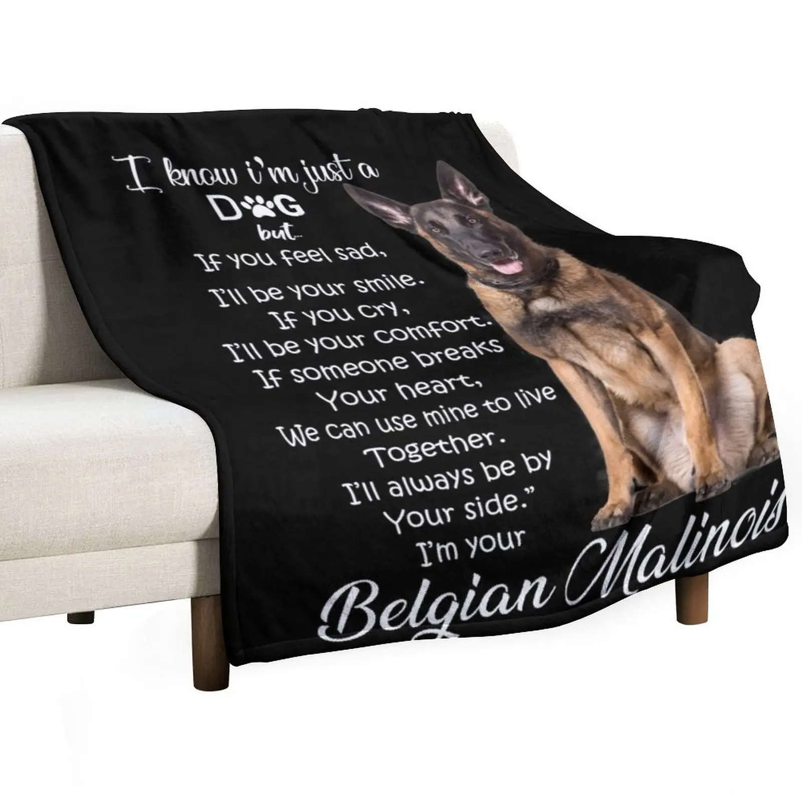 

I know I am just a dog Belgian Malinois Throw Blanket Decorative Throw Picnic christmas decoration Decoratives Blankets