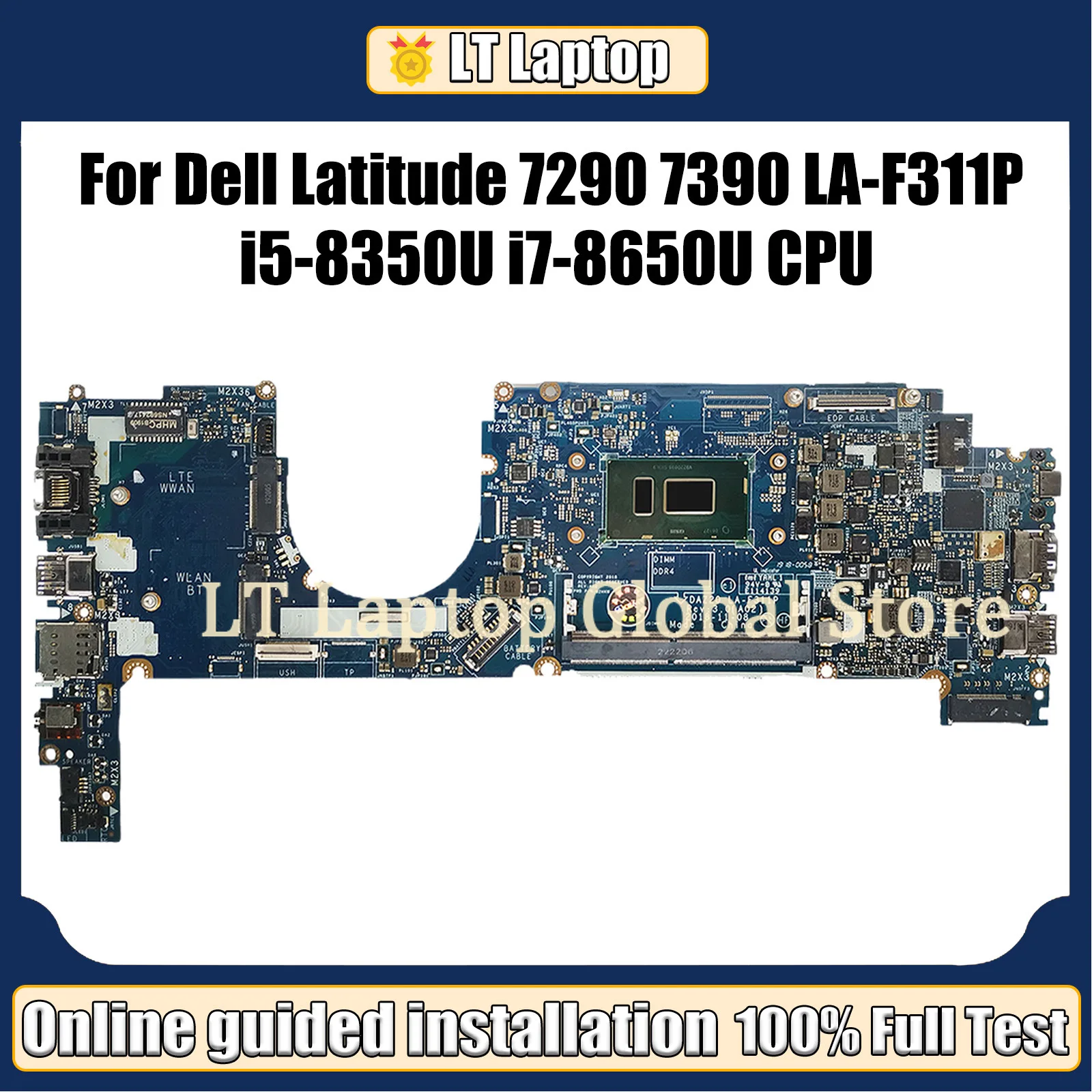 LT For Dell Latitude 7290 7390 Laptop Motherboard LA-F311P Mainboard with i5 i7 8th Gen CPU 0858KT 0J8CVM 02D68W 0RMD5P 0T46Y8