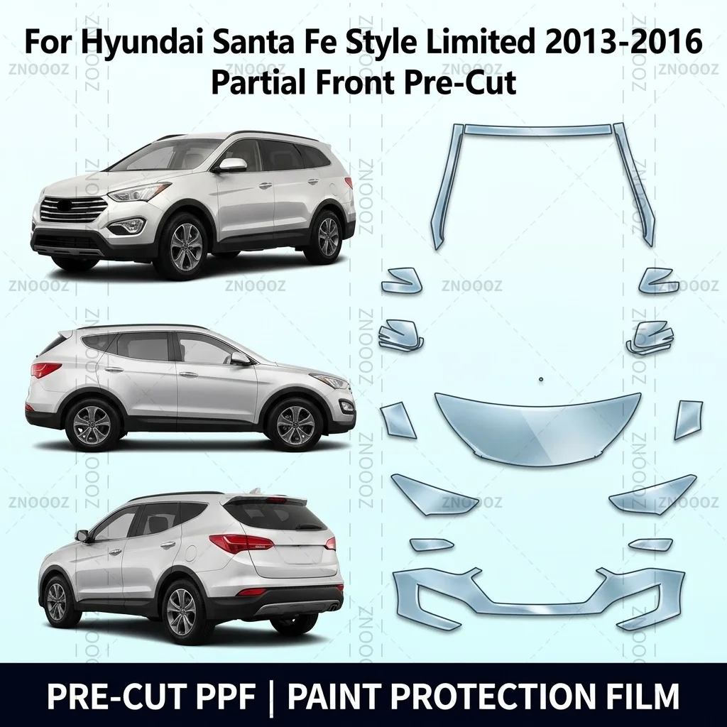 For Hyundai Santa Fe Style Limited 2013-2016 Partial Front Pre-Cut PPF Paint Protection Kit TPU Self Healing Scratch Hydrophobic