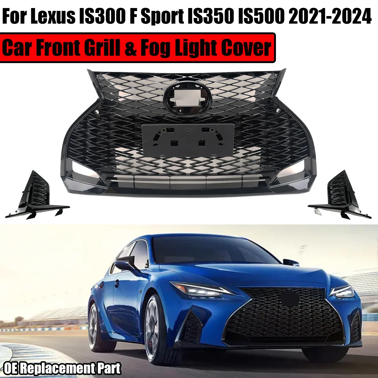 

Car Front Grille Grill Assembly Fog Light Cover For Lexus is300 F Sport is350 is500 2021-2024 Glossy Black Without Camera Hole