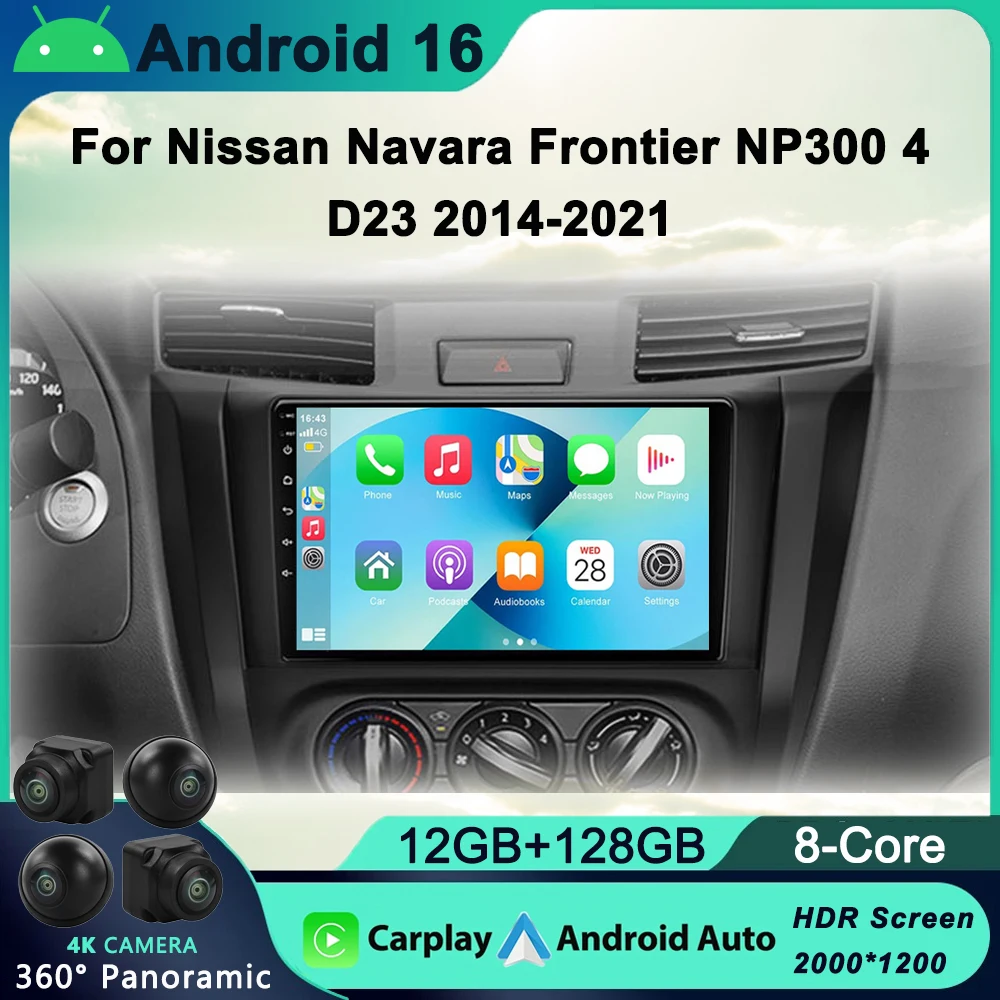 

Android 16 Car Radio For Nissan Navara Frontier NP300 4 D23 2014-2021 Navi GPS Carplay Multimedia Video Player No 2 Din