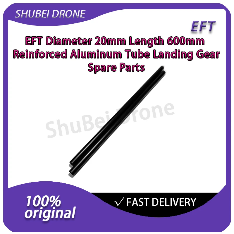 

Усиленная алюминиевая труба EFT диаметром 20 мм, длиной 600 мм, запасная часть шасси для сельскохозяйственных дронов G410, G610, G616