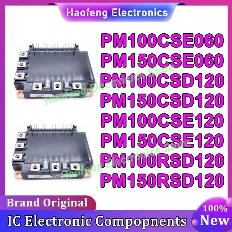 

PM100CSE060 PM150CSE060 PM100CSD120 PM150CSD120 PM100CSE120 PM150CSE120 PM100RSD120 PM150RSD120 Новый оригинал на складе