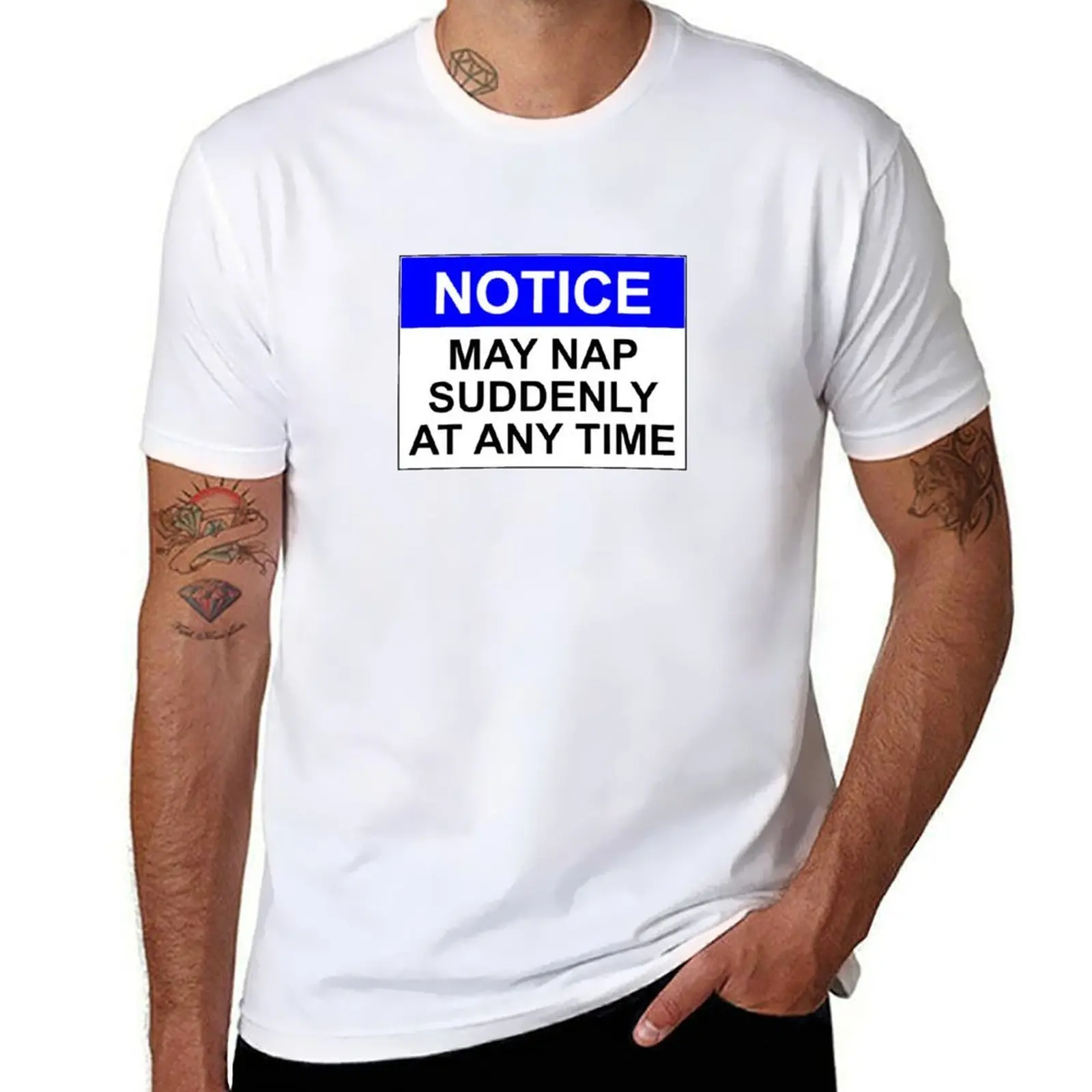 

tshirt man t shirt T-Shirt NAP NOTICE: ANY AT MAY cotton luxury SUDDENLY 100% TIME t essential shirt