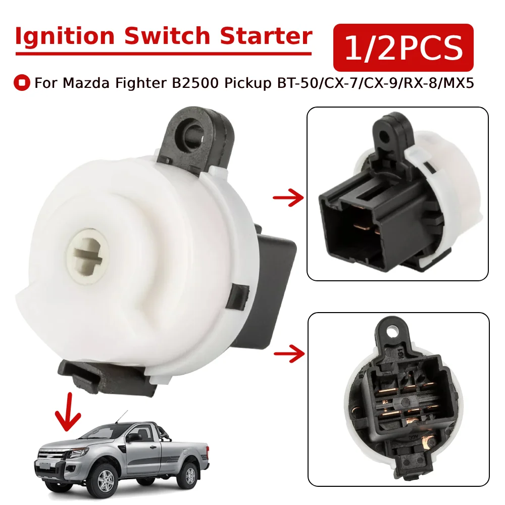 1/2PCS Ignition Lock Starter Switch Key Starter Plug 2002-2012 for mazda Fighter B2500 Pickup BT-50/CX-7/CX-9/RX-8/MX5