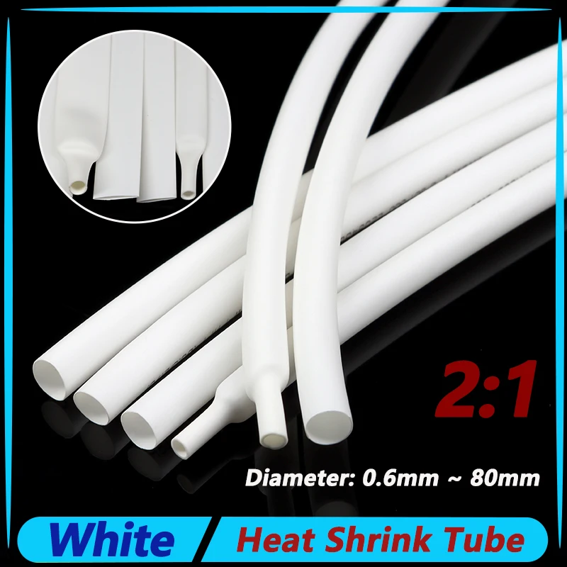 

1~10m White 2:1 Heat Shrink Heat Shrink Tube Diameter 0.6~80mm Wire Cable Repair Wrap Sleeving DIY Waterproof Polyolefin Tubing