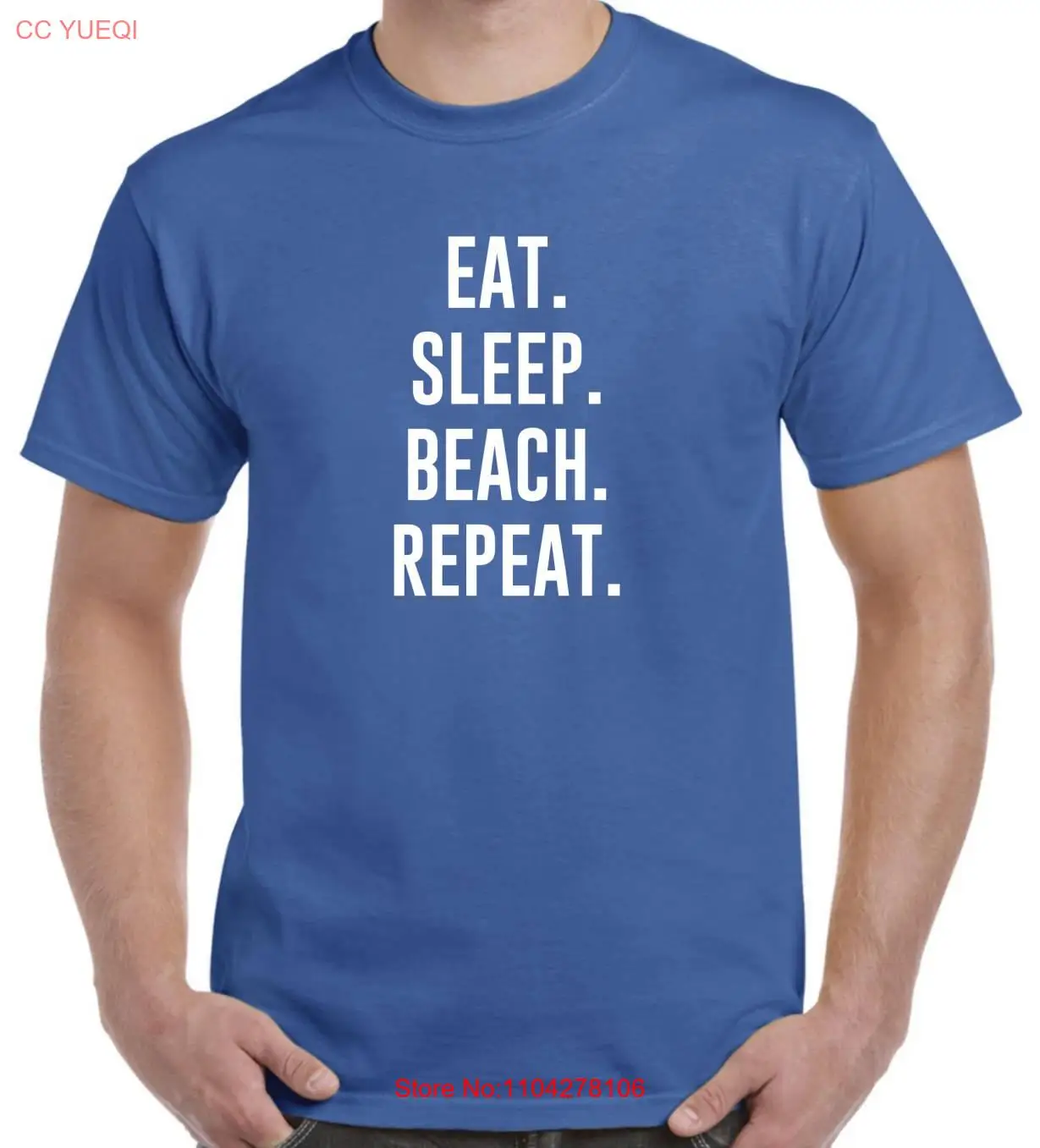 

Eat Sleep Beach Repeat T Shirt long or short sleeves