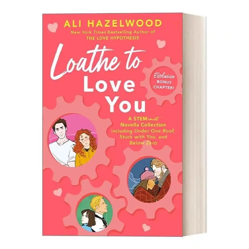 Loathe To Love YouAli Hazelwood English Version of The Love Hypothesis Novel Collection