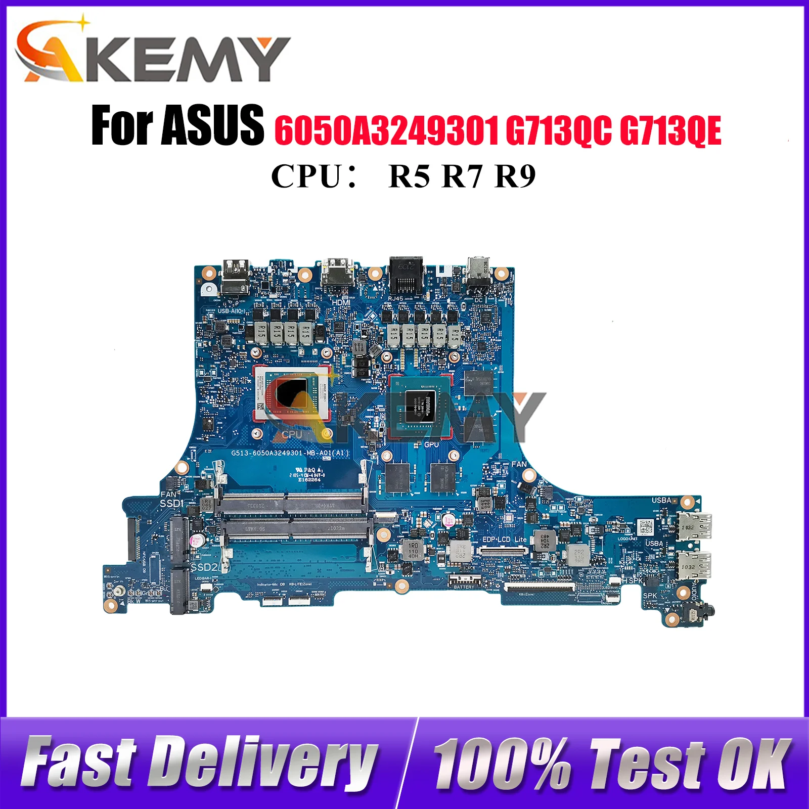 Placa base para ordenador portátil 6050A3249301 para ASUS ROG Strix G15 G713QC G713QE G513Q placa base para portátil con CPU R5 R7 R9 pruebas OK envío rápido