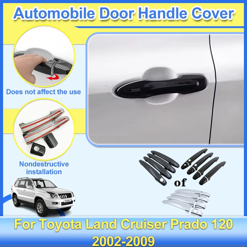 

Car Door Handle Cover For Toyota Land Cruiser Prado 120 J120 Lexus GX 2002-2009 Exterior Door Handle Covers Accessories Stickers
