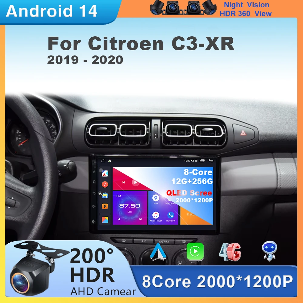 

Android 14 For Citroen C3-XR 2019 - 2020 Car Radio Video Player Multimedia GPS Navigation Carplay 4G WIFI Head Unit No 2din DVD