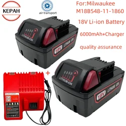 สําหรับ Milwaukee M18 แบตเตอรี่เครื่องมือไฟฟ้า,เครื่องชาร์จ,BR, XC, 18V, 6000mAh M18B5, 48-11-1860, แบตเตอรี่ 18650 ในตัว