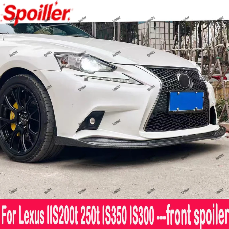 Front Bumper Lip Splitter For Lexus IS250/350/300 AWD F-Sport Model 2014 2015 2016 Guard Protector Car Exterior Decor Accessory