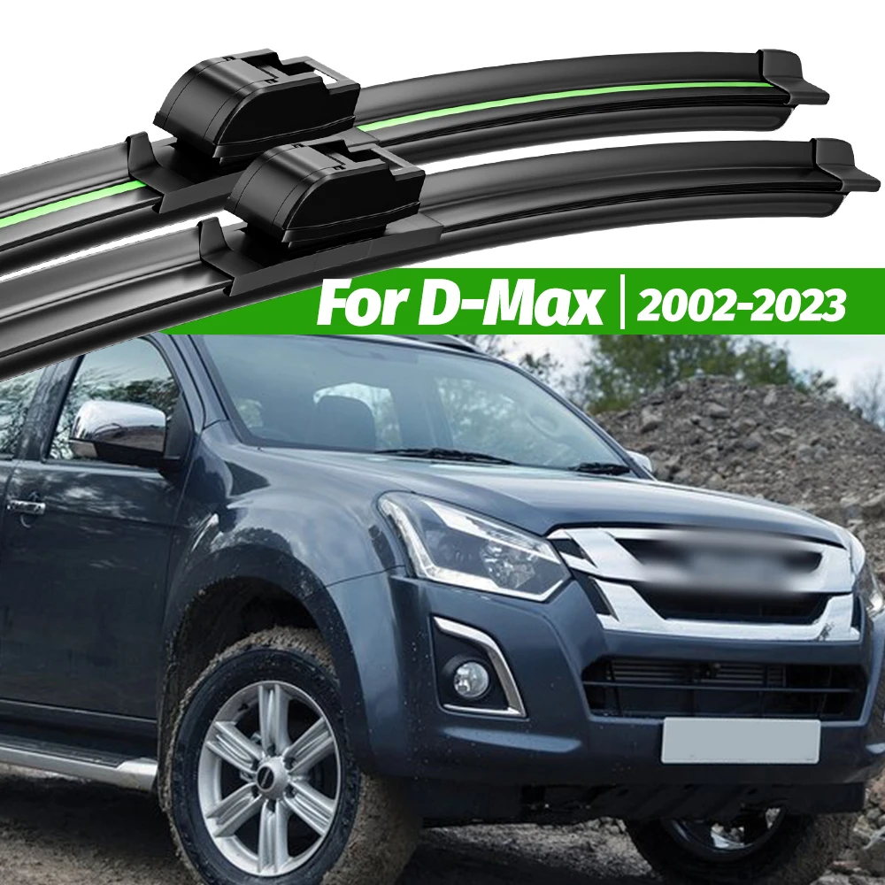 

For Isuzu D-Max 2002-2023 2pcs Front Windshield Wiper Blades 2003 2007 2009 2011 2015 2019 2020 Windscreen Window Accessories