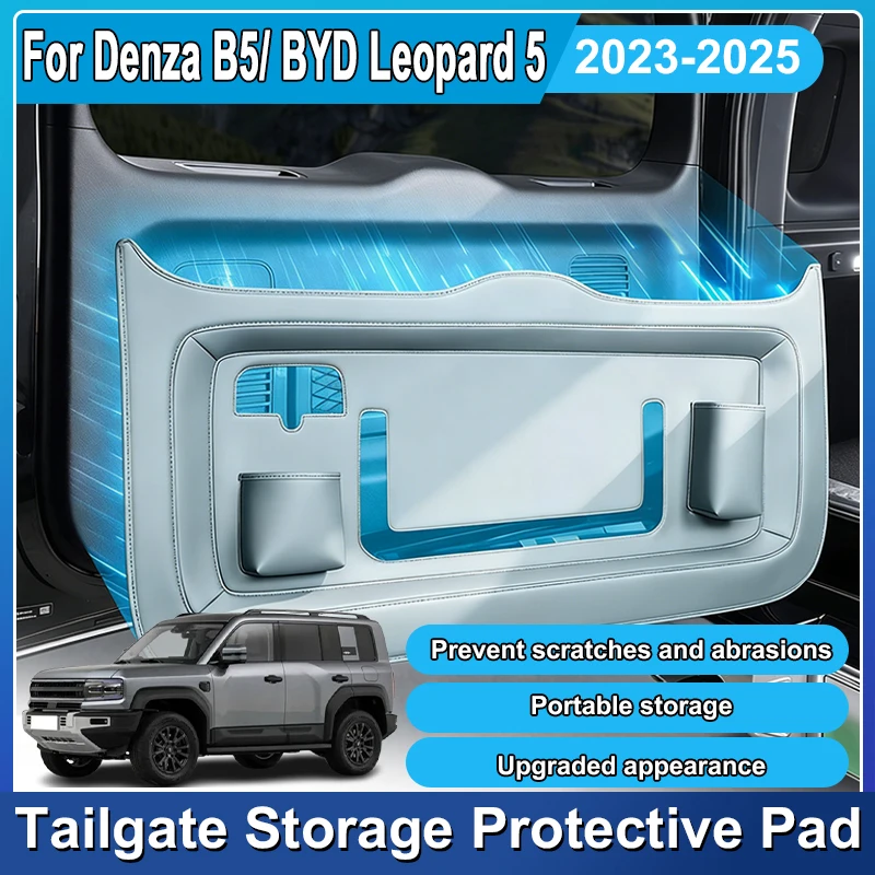 

Car Tailgate Protective Pad For Denza B5 Accessories BYD Leopard 5 2023 2024 2025 Trunk Storage Pocket Interior Decorate Bodykit