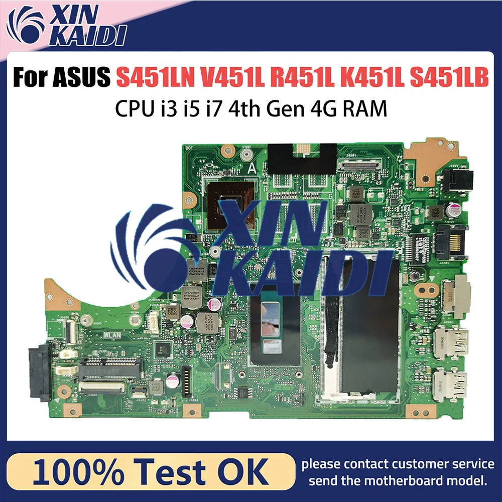 

S451LN Notebook Mainboard For ASUS V451L S451L S451LB S451LA R451L K451L Laptop Motherboard With CPU i3 i5 4th Gen 4G RAM