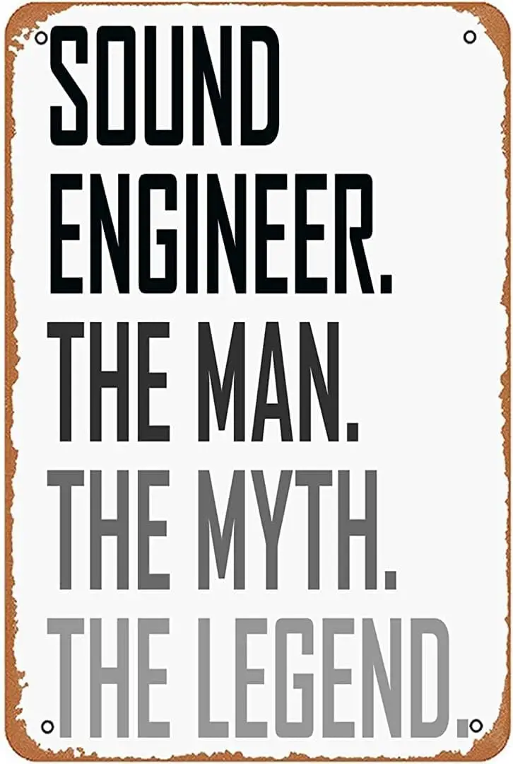 Sound Engineer The Man Profession Sign Wall Decor Art Retro Poster Vintage Metal Tin Sign For Funny Bathroom Man Cave Garage Off