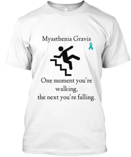 Myasthenia Gravis Falling Down Stairs T-Shirt Made in the USA Size S to 5XL