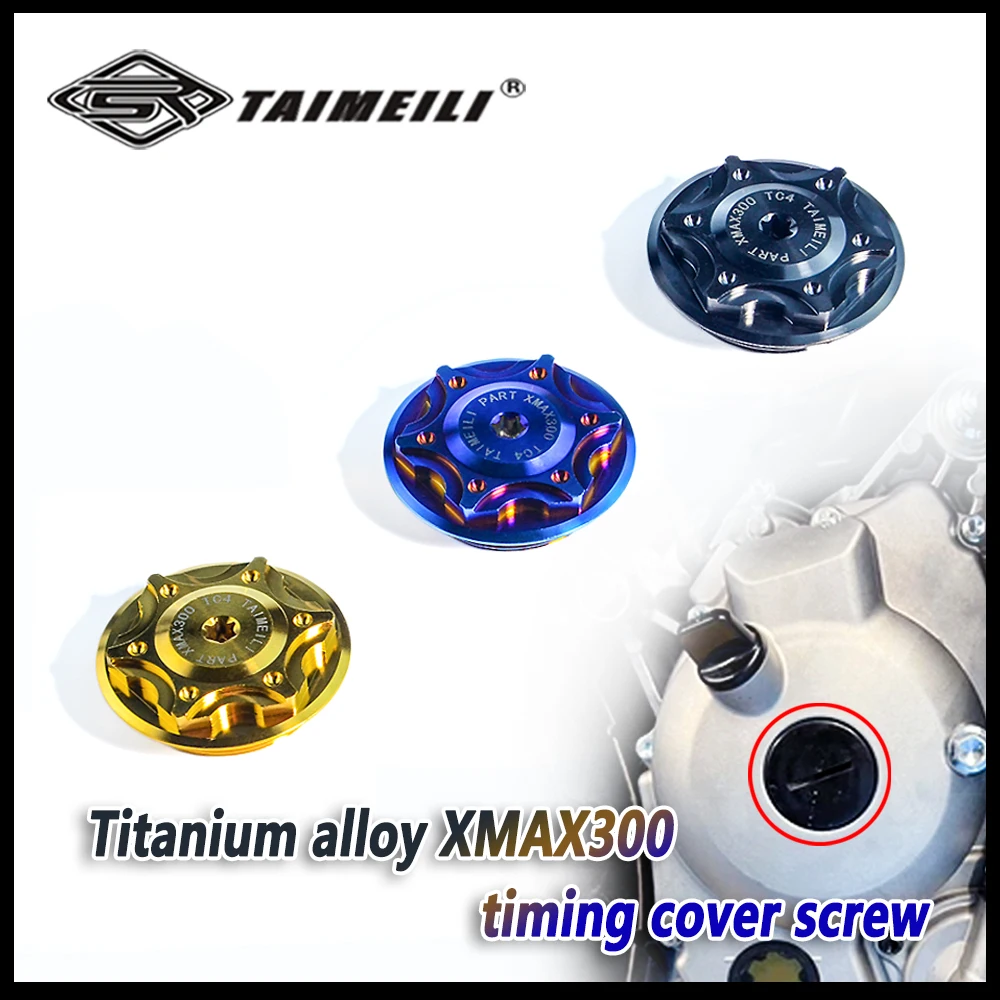 TAIMEILI Titanium alloy screw xmax300 timing cover screw modification and replacement