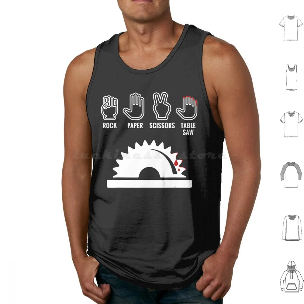 Rock Paper Scissors Table Saw Carpenter Tank Tops Print Cotton Woodworking Scissors Table Saw Carpenter Table Paper