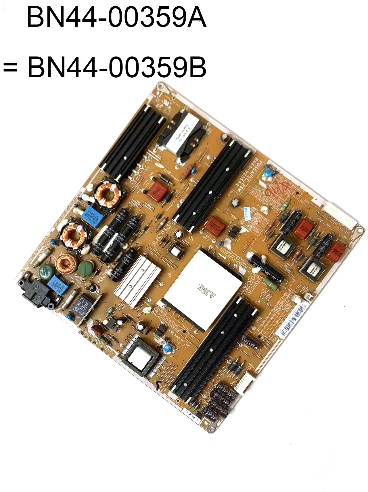 

BN44-00359A = BN44-00359B PD55AF1E_ZSM Power Supply Board is for UN55C6300SF UN55C6400RF UN55C6500VF UN55C6900VF UN55C6900VN TV