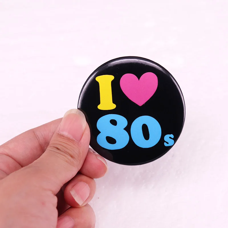 I Love 80s Pinback Button Pin Tinplate Badge 58MM